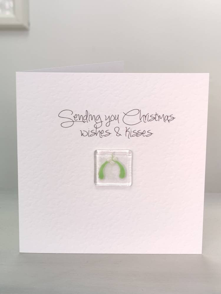 Fused glass Christmas card, mistletoe, Christmas wishes and kisses , Christmas card, unique Xmas card.