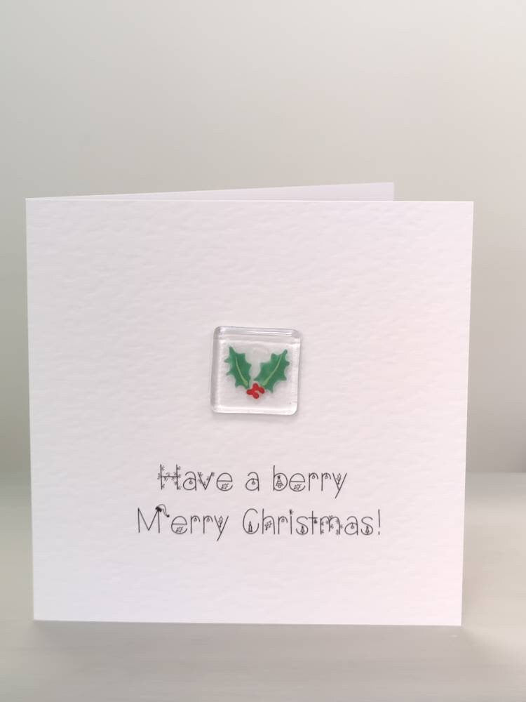 Fused glass Christmas card, Holly card , berry merry Christmas,  Christmas card, unique Xmas card.