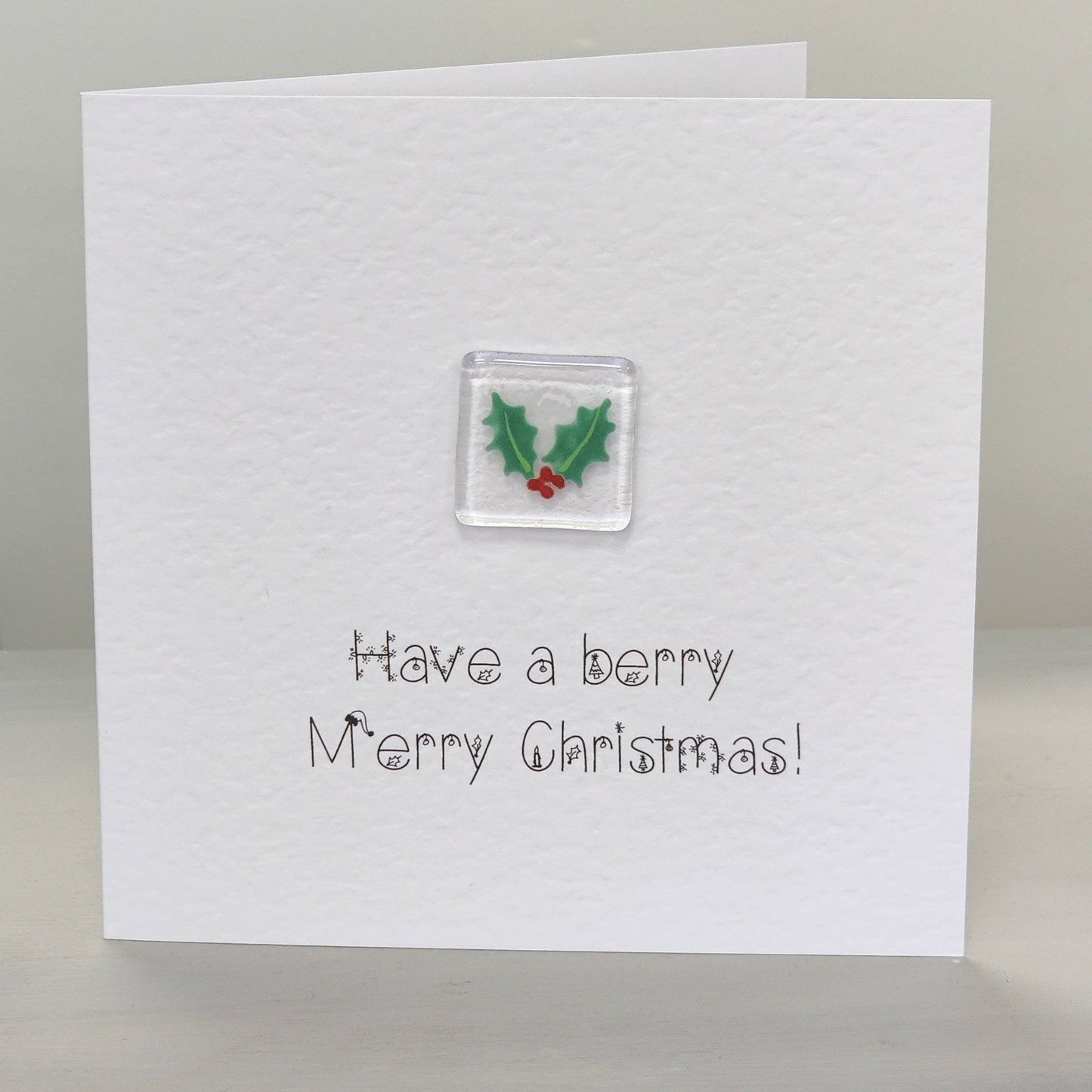 Fused glass Christmas card, Holly card , berry merry Christmas,  Christmas card, unique Xmas card.